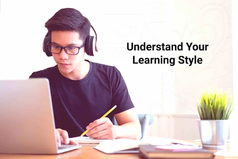 understand your learning style